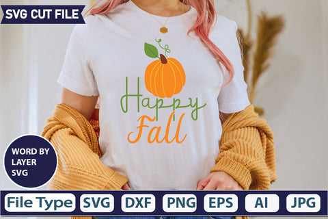 Happy Fall SVG Cut File SVGs quotes-and-sayings food-drink mini-bundles print-cut on-sale Clipart Clip Art Sublimation or Vinyl Shirt Design SVG DesignPlante 503 