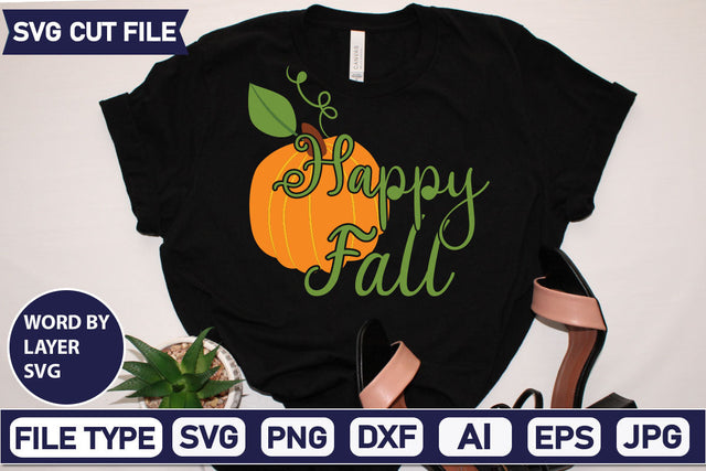 Happy Fall SVG Cut File SVGs quotes-and-sayings food-drink mini-bundles print-cut on-sale Clipart Clip Art Sublimation or Vinyl Shirt Design SVG DesignPlante 503 