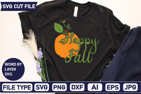 Happy Fall SVG Cut File SVGs quotes-and-sayings food-drink mini-bundles print-cut on-sale Clipart Clip Art Sublimation or Vinyl Shirt Design SVG DesignPlante 503 