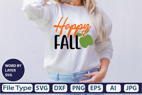 Happy Fall SVG Cut File SVGs,quotes-and-sayings,food-drink mini-bundles,print-cut,on-sale Clipart Clip Art Sublimation or Vinyl Shirt Design SVG DesignPlante 503 