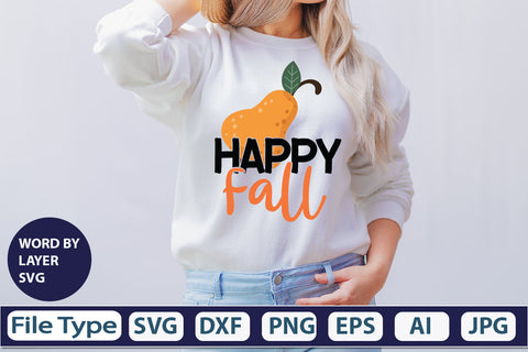 Happy Fall SVG Cut File SVGs,quotes-and-sayings,food-drink mini-bundles,print-cut,on-sale Clipart Clip Art Sublimation or Vinyl Shirt Design SVG DesignPlante 503 