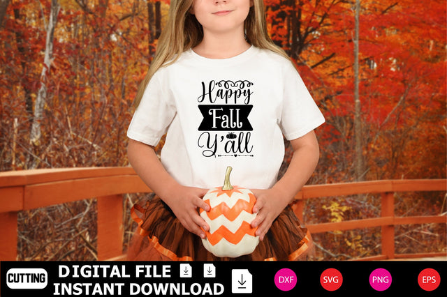 Happy Fall Y’ All SVG Shahin alam 