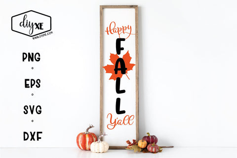 Happy Fall Y'all - A Front Porch Sign SVG Cut File SVG DIYxe Designs 