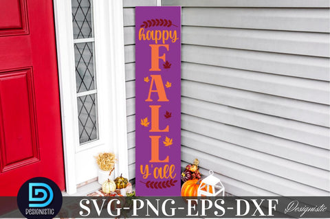Happy Fall Y'all, Fall Porch Sign Svg Bundle SVG DESIGNISTIC 