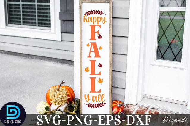 Happy Fall Y'all, Fall Porch Sign Svg Bundle SVG DESIGNISTIC 
