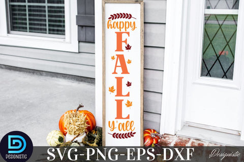Happy Fall Y'all, Fall Porch Sign Svg Bundle SVG DESIGNISTIC 