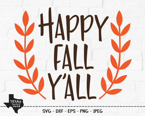 Happy Fall Y'all | Fall SVG SVG Texas Southern Cuts 