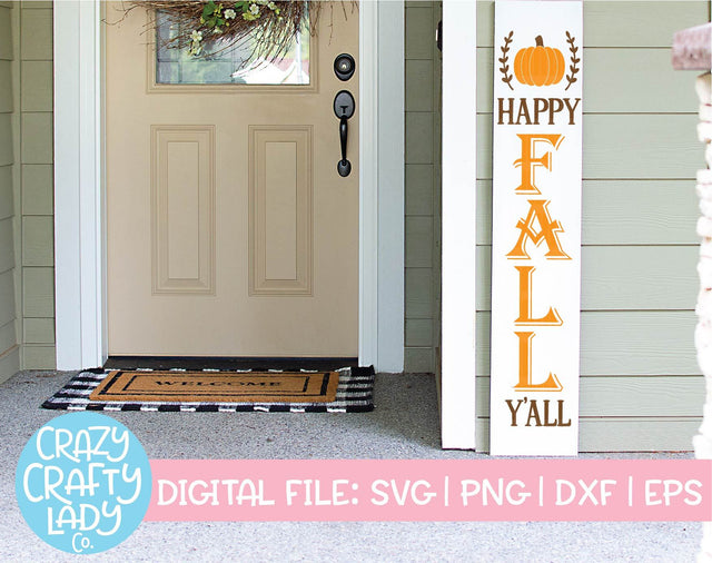 Happy Fall Y'all | Porch Sign SVG Cut File SVG Crazy Crafty Lady Co. 