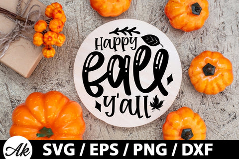 Happy fall y'all Round Sign SVG akazaddesign 