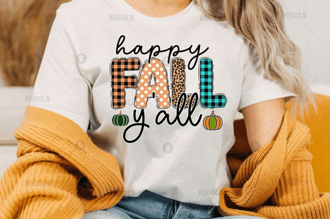 happy fall y'all Sublimation Design Sublimation Regulrcrative 