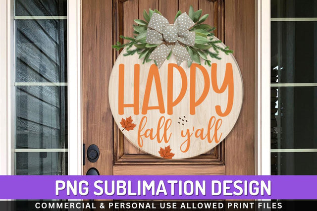 Happy fall y'all Sublimation PNG Sublimation Regulrcrative 