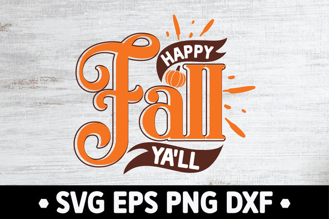 Happy Fall Ya'll SVG Ariyan 