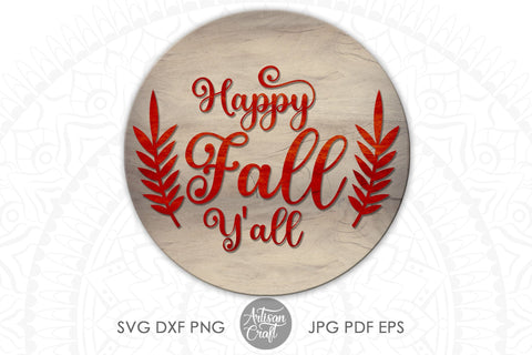 Happy fall Y'all SVG cut file for laser and die cutting SVG Artisan Craft SVG 