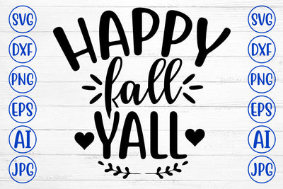 Happy Fall Yall SVG Cut File SVG Syaman 
