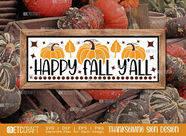 Happy Fall Y'all SVG Cut File | Thanksgiving Sign Svg | Fall Decor Svg | Horizontal Sign Svg | Farmhouse Fall Sign | Thanksgiving door hanger Svg | Thanksgiving Wood Sign SVG ETC Craft 