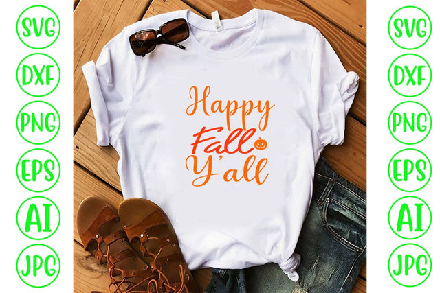 Happy Fall Y’all SVG Design SVG Syaman 