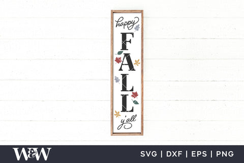 Happy Fall Y'all SVG | Fall Porch Sign SVG SVG Wood And Walt 
