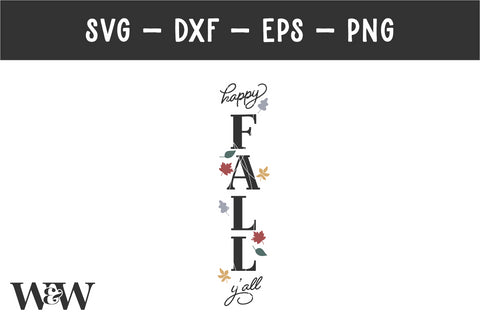 Happy Fall Y'all SVG | Fall Porch Sign SVG SVG Wood And Walt 