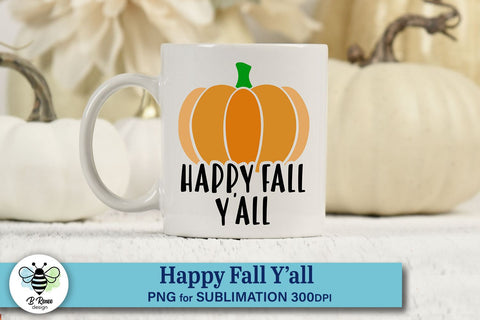 Happy Fall Y'all SVG | Fall Pumpkin Cut File SVG B Renee Design 
