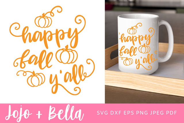 Happy Fall Y'all SVG - Fall Svg, Pumpkin Svg, Autumn SVG, Fall T-shirt graphic Svg - Fall Svg, Fall Svg cut files, Happy Fall Svg, Fall png SVG Jojo&Bella 