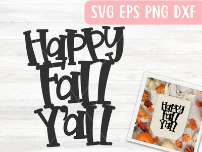 Happy Fall Y’all SVG File for Cricut or Silhouette, Thanksgiving SVG Vector, Digital Download Commercial Use SVG Apple Grove Designs 