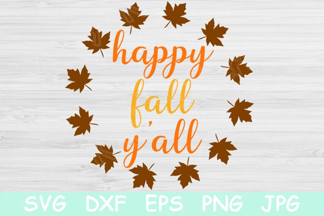 Happy Fall Yall Svg File with Leaf Frame. Fall Svg Cut Files for Cricut and Silhouette. Hand Lettered Fall Y'all Stencil with Leaves Circle. SVG TiffsCraftyCreations 