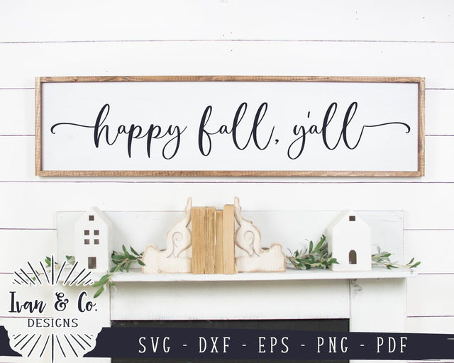 Happy Fall Y'all SVG Files | Fall Sign SVG | Autumn SVG | Wood Sign SVG | Commercial Use | Cricut | Silhouette | Digital Cut Files (1083527393) SVG Ivan & Co. Designs 