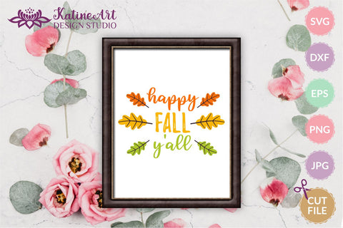 Happy fall yall svg Happy fall y'all Fall sayings svg Fall Quote svg Autumn quote Fall svg Jpg, png, eps, dxf, svg cut file. SVG KatineArt 
