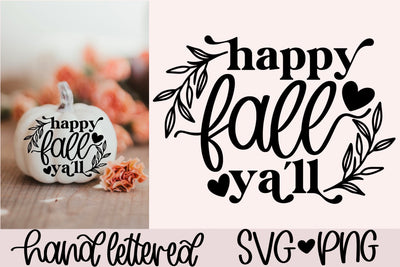 Happy fall y'all svg, hello fall svg, fall quotes svg, autumn sign svg, fall sayings svg, fall sign svg, fall decor svg, hand lettered svg SVG AnitaAlyiaLettering 