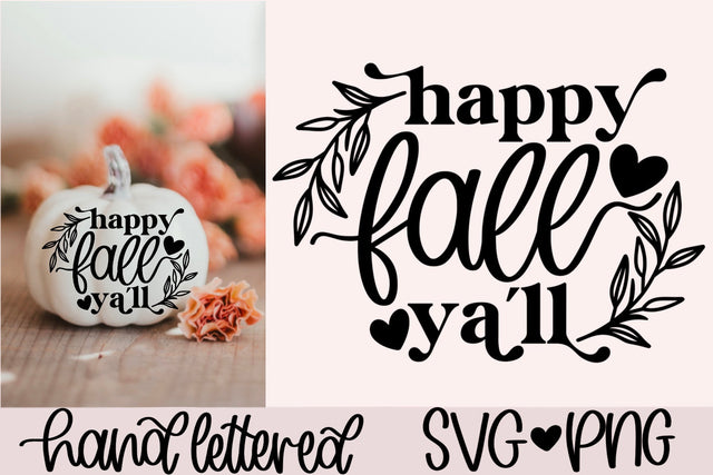 Happy fall y'all svg, hello fall svg, fall quotes svg, autumn sign svg, fall sayings svg, fall sign svg, fall decor svg, hand lettered svg SVG AnitaAlyiaLettering 