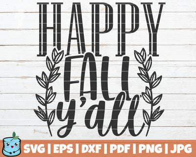 Happy Fall Y'all SVG MintyMarshmallows 