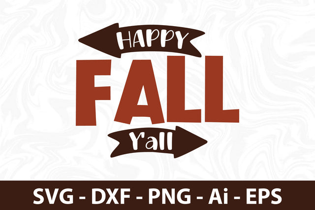 Happy Fall Y'all svg SVG orpitasn 