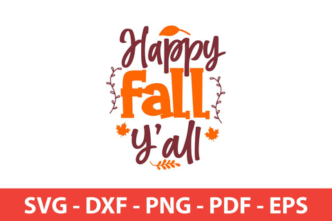 Happy Fall Y'all SVG SVG shah alam 