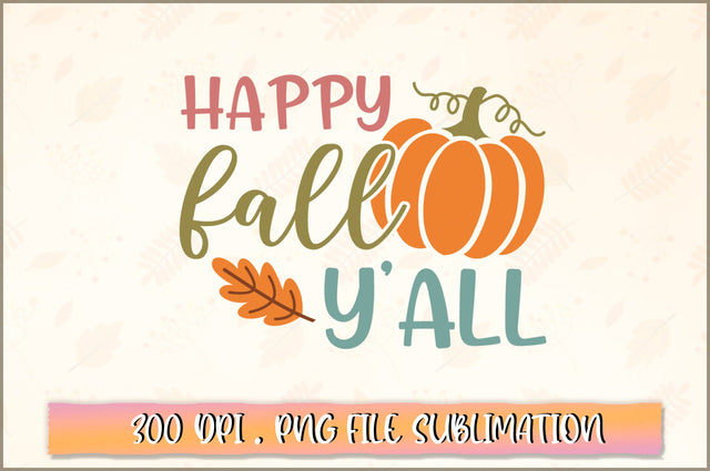 Happy fall y'all SVG SVG Shetara Begum 