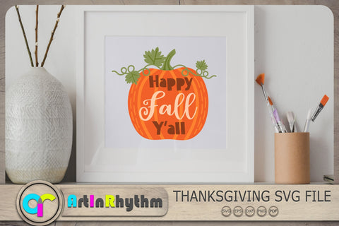 Happy Fall Y'all Svg, Thanksgiving Svg, Fall Svg, Pumpkin Svg SVG Artinrhythm shop 