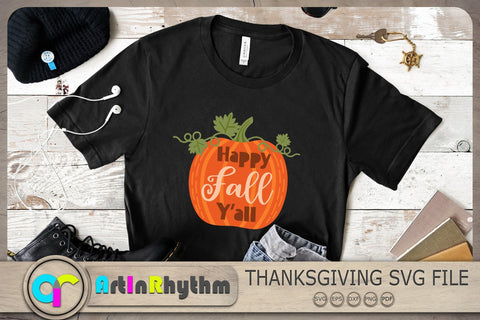 Happy Fall Y'all Svg, Thanksgiving Svg, Fall Svg, Pumpkin Svg SVG Artinrhythm shop 