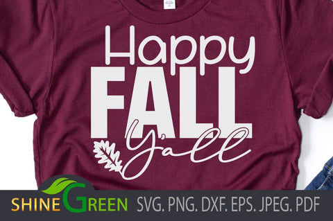Happy Fall Yall SVG with Oak Leaf for Cricut and Sublimation SVG Shine Green Art 