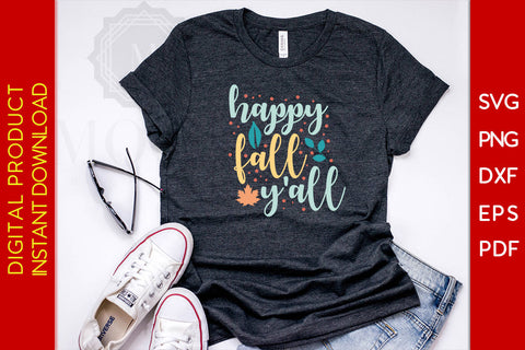 Happy Fall Y'all Thanksgiving Fall SVG PNG PDF Cut File SVG Creativedesigntee 