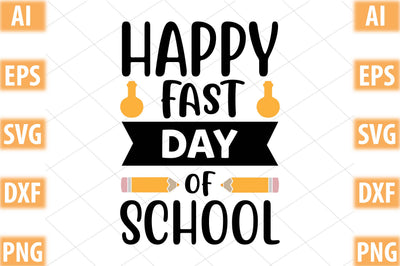 happy fast day of school SVG SVGista 
