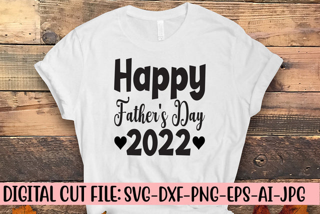 Happy Father's Day 2022 SVG SVG Syaman 