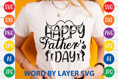 Happy Father's Day, Father day SVG, Dad SVG Cut File SVG Rafiqul20606 