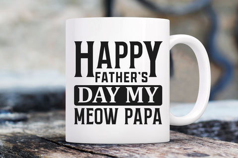 Happy fathers day my meow papa SVG SVG Regulrcrative 