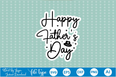 Happy Father's Day Sticker SVG SVGs,Quotes and Sayings,Food & Drink,On Sale, Print & Cut SVG DesignPlante 503 