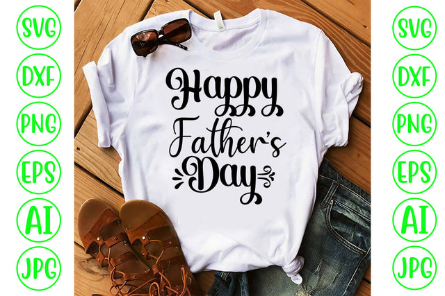 Happy Father’s Day SVG Cut File SVG Syaman 