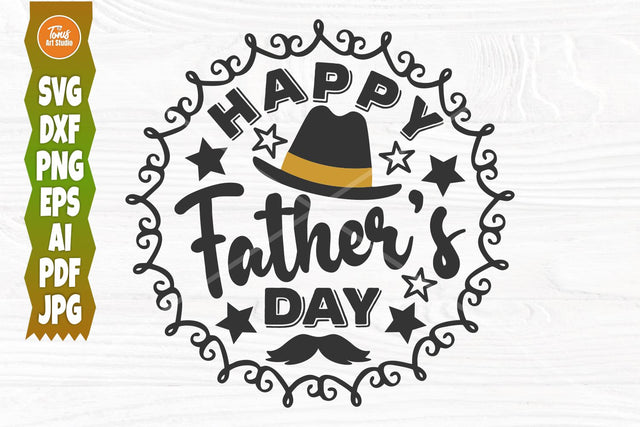Happy Father's Day SVG, Fathers Day Svg, Dad Quote Svg, Hat Svg Silhouette, Mustache Clipart, Cut File For Cricut, Digital Download SVG TonisArtStudio 