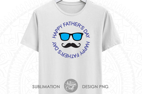 Happy Fathers day SVG, sunglasses, moustache SVG Artisan Craft SVG 