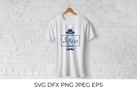 Happy Father’s Day SVG. Super Dad SVG LaBelezoka 