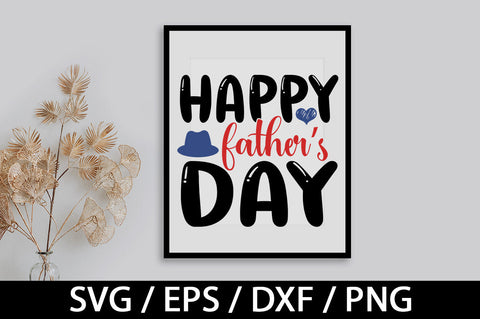 Happy fathers day svg SVG akazaddesign 