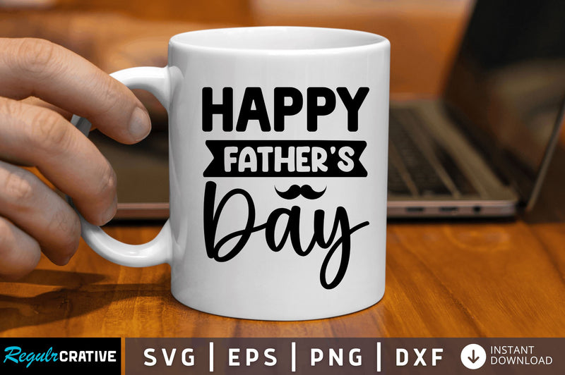 Happy father's day SVG SVG Regulrcrative 