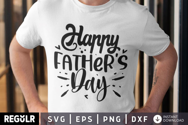 Happy father's day SVG SVG Regulrcrative 